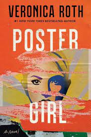 Roth Veronica Poster Girl